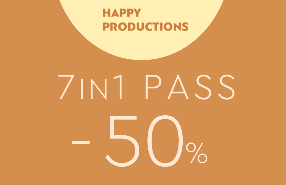 81€ από 162€ για το HAPPY PRODUCTIONS 7in1 PASS!  